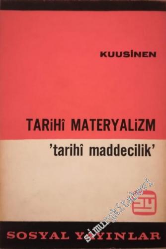 Tarihi Materyalizm: Tarihi Maddecilik -        1966