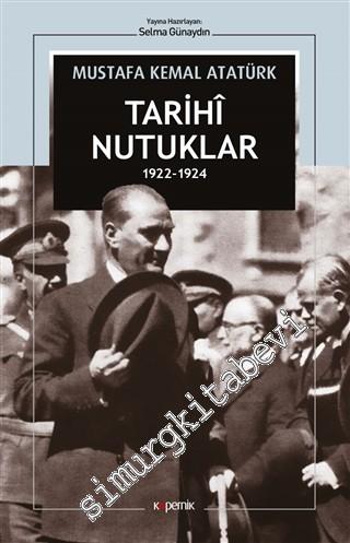 Tarihi Nutuklar 1922 - 1924 -        2021