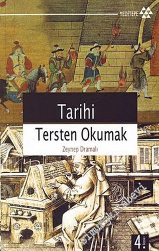 Tarihi Tersten Okumak -        2004