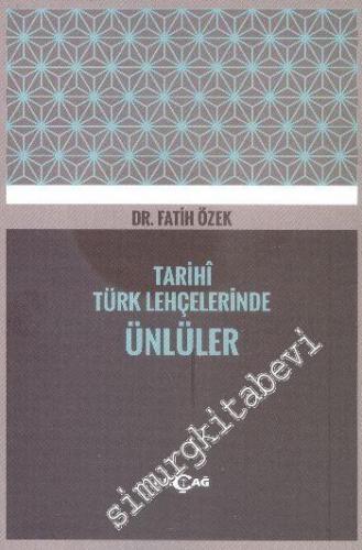 Tarihi Türk Lehçelerinde Ünlüler -