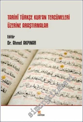 Tarihi Türkçe Kur'an Tercümeleri Üzerine Araştırmalar - 2024