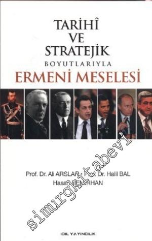 Tarihi ve Stratejik Boyutlarıyla Ermeni Meselesi -        2014