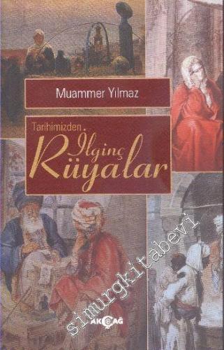 Tarihimizden İlginç Rüyalar -        2016
