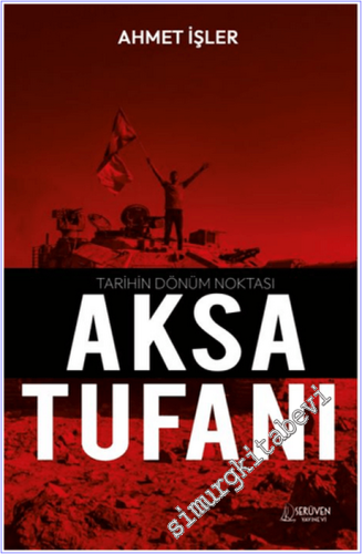 Tarihin Dönüm Noktası Aksa Tufanı - 2025