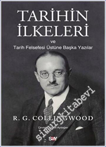 Tarihin İlkeleri ve Tarih Felsefesi Üstu¨ne Başka Yazılar -        2023