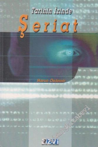 Tarihin İzinde Şeriat -        2001