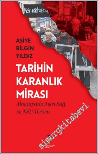 Tarihin Karanlık Mirası : Almanya'da Aşırı Sağ ve NSU Terörü -        2025