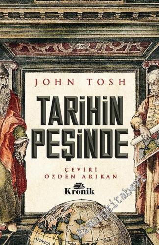 Tarihin Peşinde : Modern Tarih Çalışmasında Hedefler Yöntemler ve Yeni Doğrultular -        2020