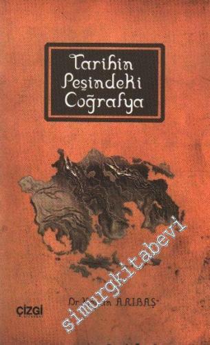Tarihin Peşindeki Coğrafya -