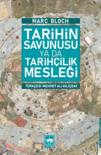 Tarihin Savunusu ya da Tarihçilik Mesleği -        2025