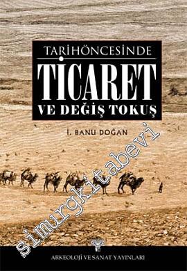 Tarihöncesinde Ticaret ve Değiş Tokuş -