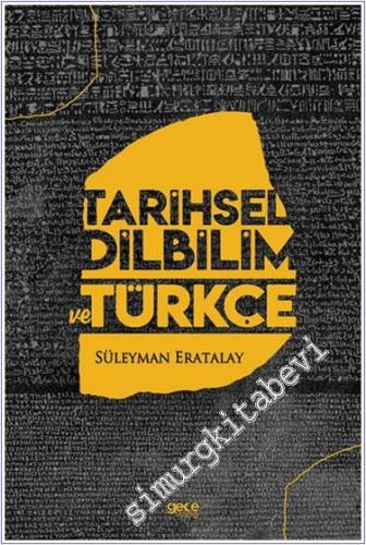Tarihsel Dilbilim ve Türkçe -        2021