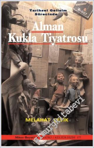 Tarihsel Gelişim Sürecinde Alman Kukla Tiyatrosu -        2021