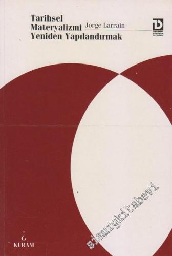 Tarihsel Materyalizmi Yeniden Yapılandırmak -        1998
