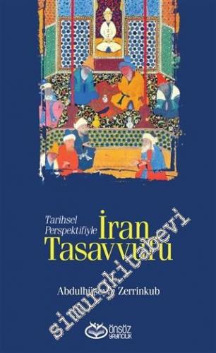 Tarihsel Perspektifiyle İran Tasavvufu -        2024