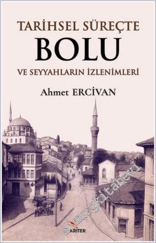 Tarihsel Süreçte Bolu ve Seyyahların İzlenimleri -        2025