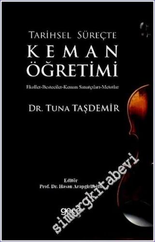 Tarihsel Süreçte Keman Öğretimi -        2023