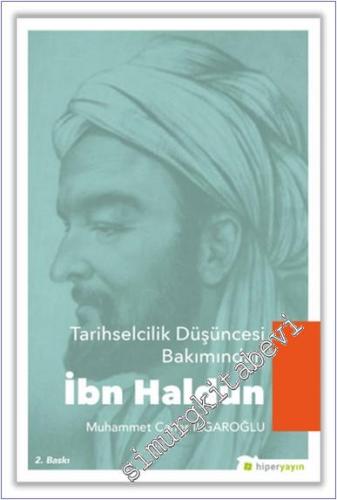 Tarihselcilik Düşüncesi Bakımından İbn Haldun -        2021