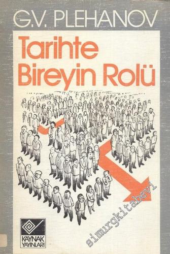 Tarihte Bireyin Rolü