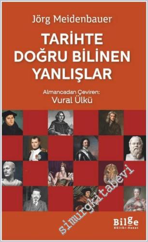 Tarihte Doğru Bilinen Yanlışlar -        2025