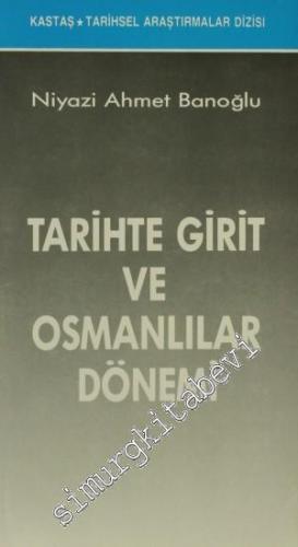 Tarihte Girit ve Osmanlılar Dönemi