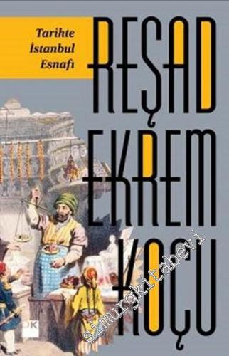 Tarihte İstanbul Esnafı -        2016