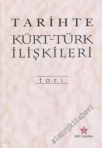 Tarihte Kürt - Türk İlişkileri -        2002