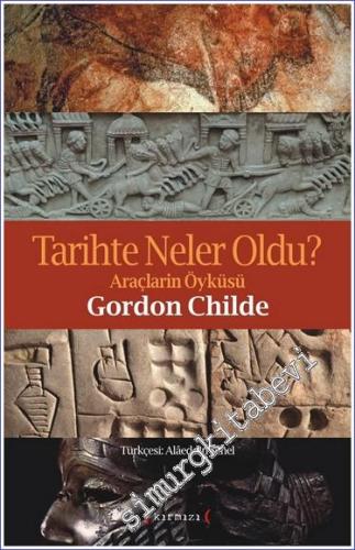 Tarihte Neler Oldu - Araçların Öyküsü - 2018