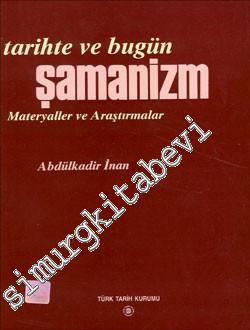 Tarihte ve Bugün Şamanizm:  Materyaller ve Araştırmalar -