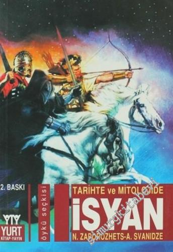 Tarihte ve Mitolojide İsyan -        2006