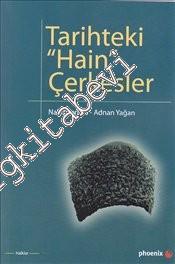 Tarihteki Hain Çerkesler -