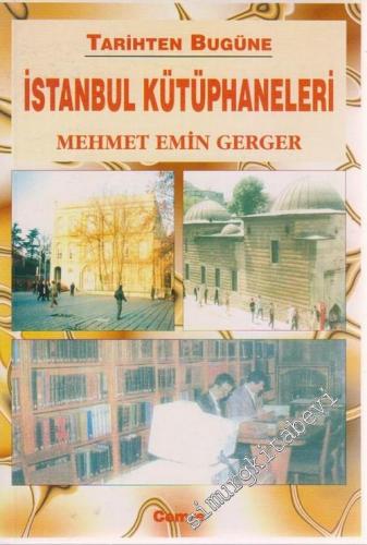 Tarihten Bugüne İstanbul Kütüphaneleri