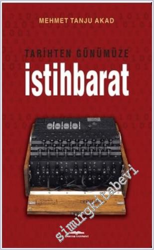 Tarihten Günümüze İstihbarat  -        2018
