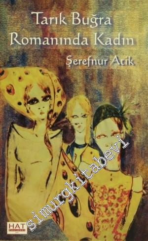 Tarık Buğra Romanında Kadın -