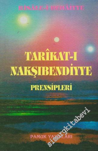 Tarikat-ı Nakşıbendiyye Prensipleri: Risâle-i Behâiyye