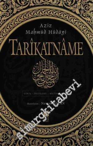 Tarikatname: Giriş, İnceleme, Metin Dizin -
