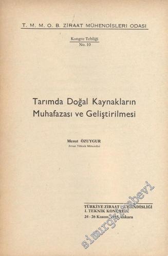 Tarımda Doğal Kaynakların Muhafazası ve Geliştirilmesi -