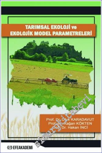 Tarımsal Ekoloji ve Ekolojik Model Parametreleri - 2024