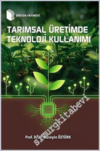 Tarımsal Üretimde Teknoloji Kullanımı -        2023