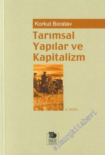 Tarımsal Yapılar ve Kapitalizm -        2004
