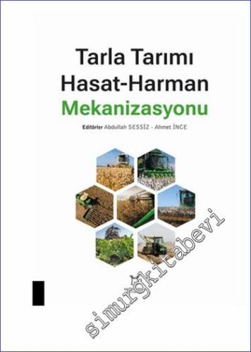 Tarla Tarımı Hasat-Harman Mekanizasyonu - 2023