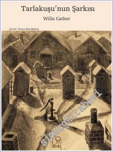 Tarlakuşu'nun Şarkısı -        2024