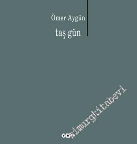 Taş Gün -        2014
