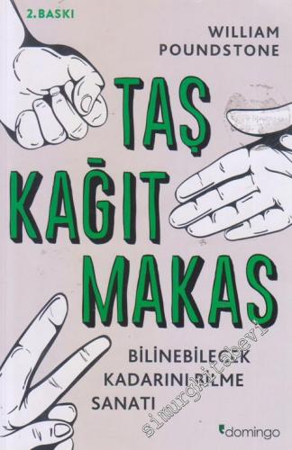 Taş Kâğıt Makas: Bilinecek Kadarını Bilme Sanatı