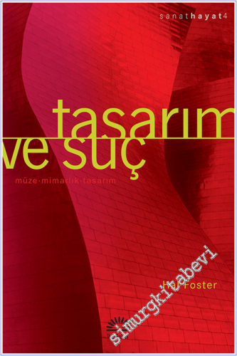 Tasarım ve Suç: Müze Mimarlık Tasarım -        2026