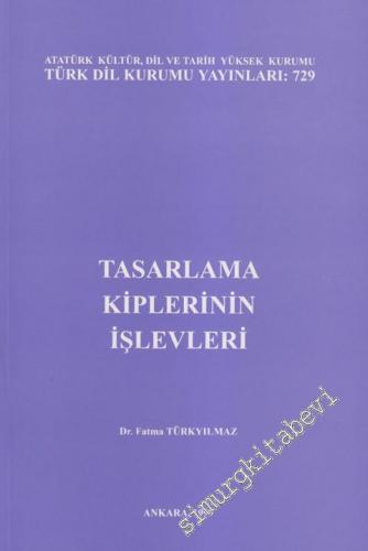Tasarlama Kiplerinin İşlevleri -        1999