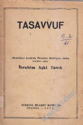 Tasavvuf  (Fütuhat - ı Mekkiye'den) -        1955