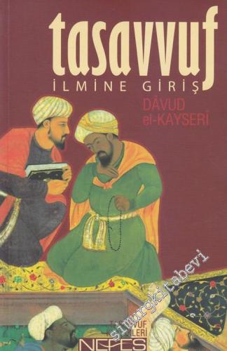 Tasavvuf İlmine Giriş -