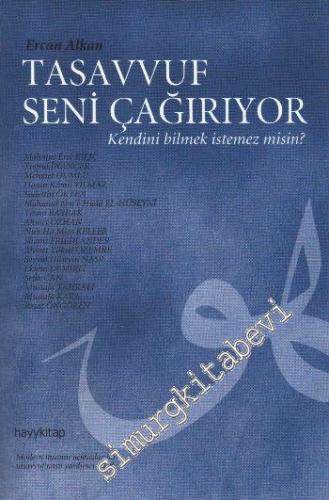 Tasavvuf Seni Çağırıyor