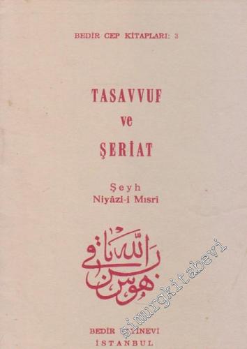 Tasavvuf ve Şeriat Hakkında Sualler ve Cevaplar
